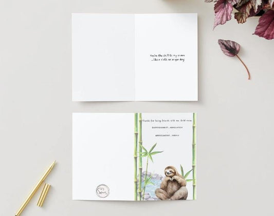 Friendship card: 'Thanks for being friends with me. Bold move. Questionable? ...Absolutely. Appreciated? ...Deeply'