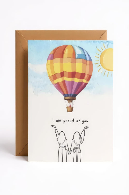 'I am proud of you' card